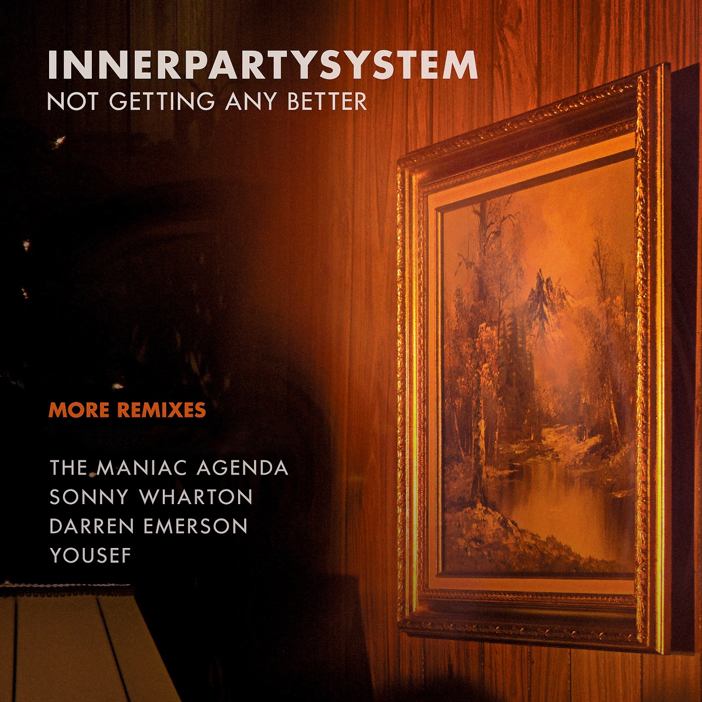 Not Getting Any Better (More Remixes) - EP album cover