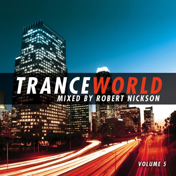 Trance World, Vol. 5 (Mixed By Robert Nickson) album cover