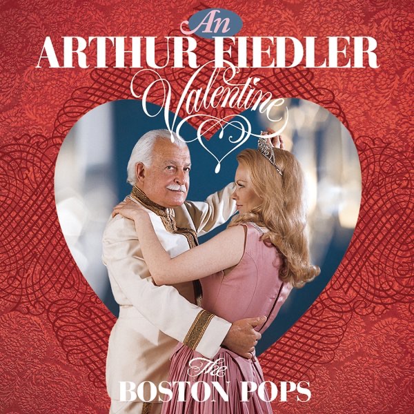 An Arthur Fiedler Valentine album cover