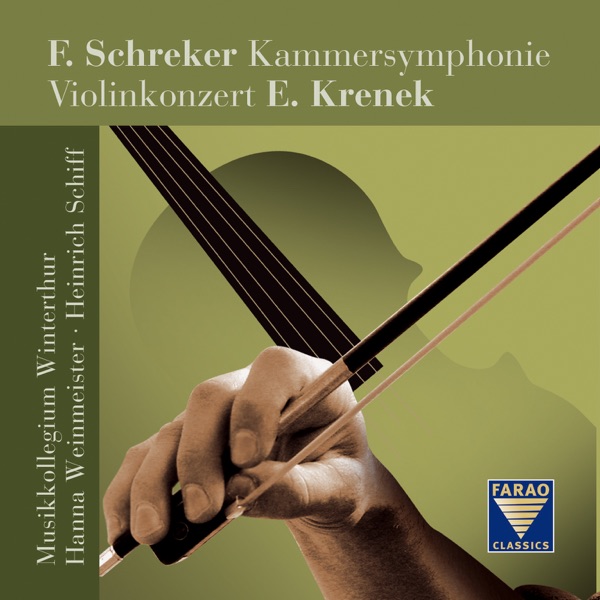 Schreker: Kammersymphonie - Ernst Krenek: Violinkonzert, Op. 29 album cover