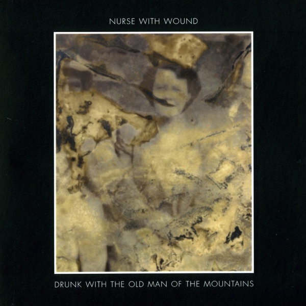 Drunk With the Old Man of the Mountains album cover