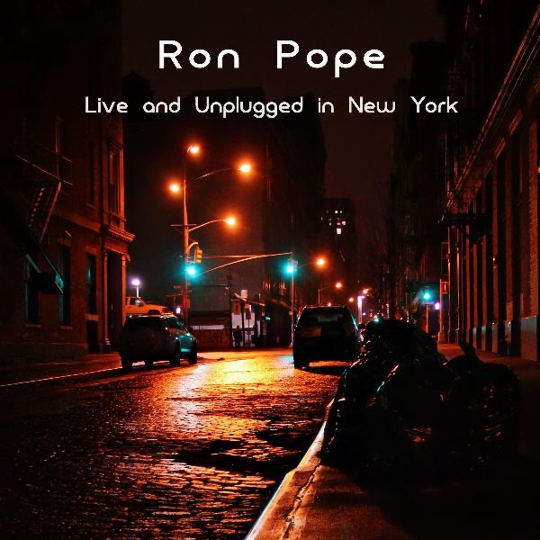Ron Pope - Live and Unplugged In New York album cover