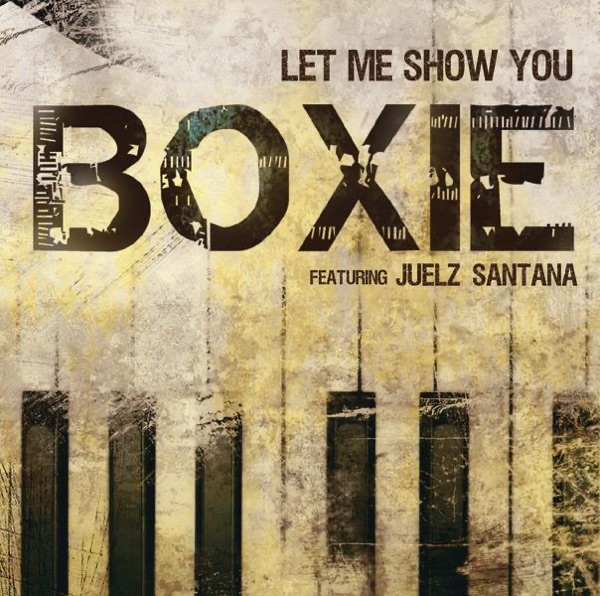 Let Me Show You (feat. Juelz Santana) - Single album cover