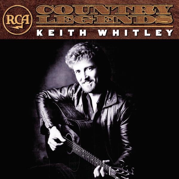 RCA Country Legends: Keith Whitley album cover