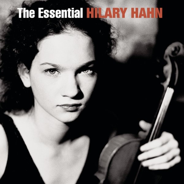 The Essential Hilary Hahn album cover