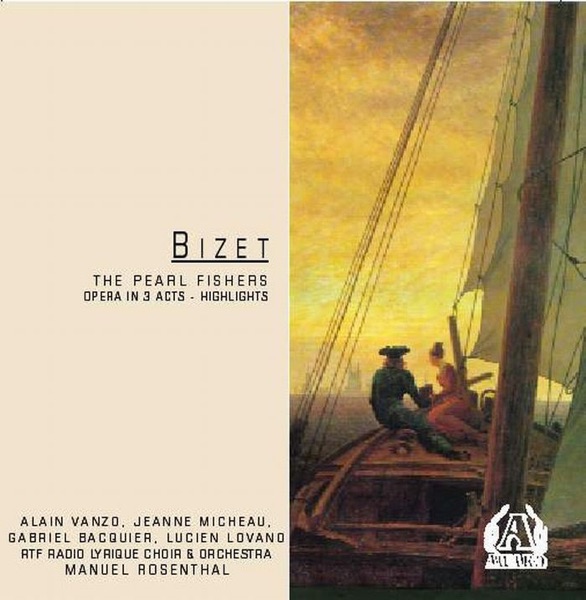Bizet: The Pearl Fishers, Opera In 3 Acts (Highlights) album cover