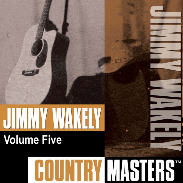 Country Masters: Jimmy Wakely, Vol. 5 album cover
