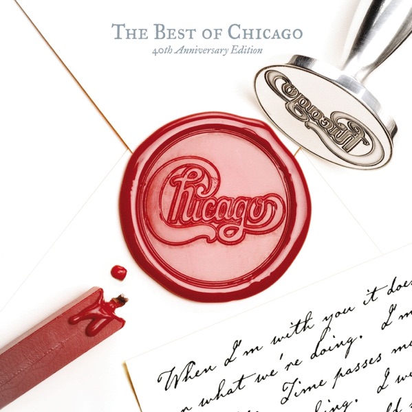 The Best of Chicago (40th Anniversary Edition) [Remastered] album cover