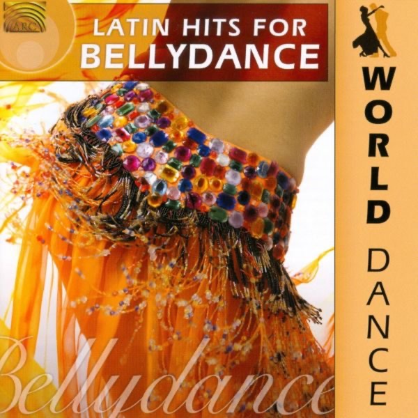 World Dance: Latin Hits for Bellydance album cover