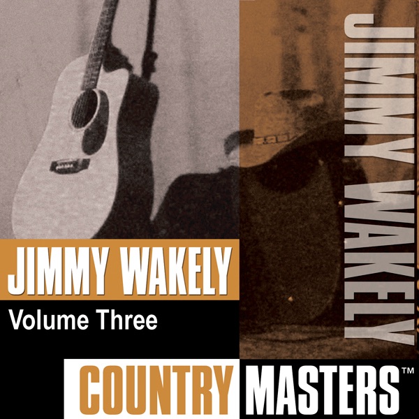 Country Masters: Jimmy Wakely, Vol. 3 album cover