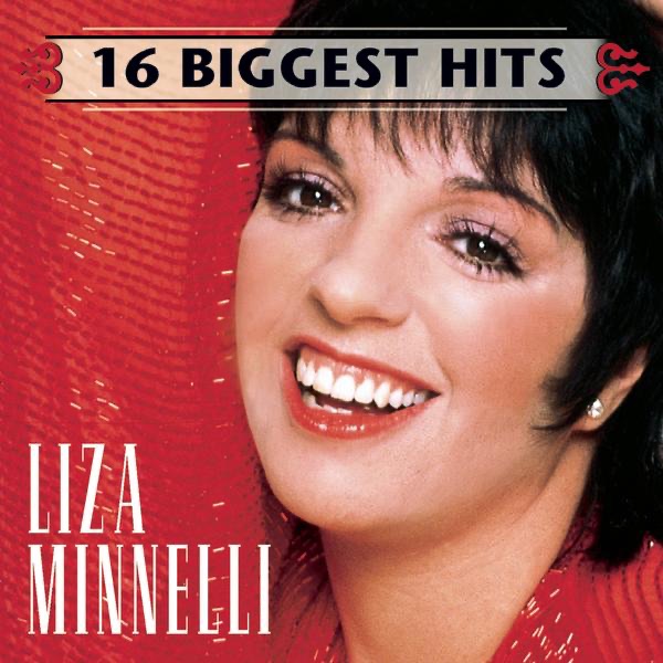 16 Biggest Hits: Liza Minnelli album cover