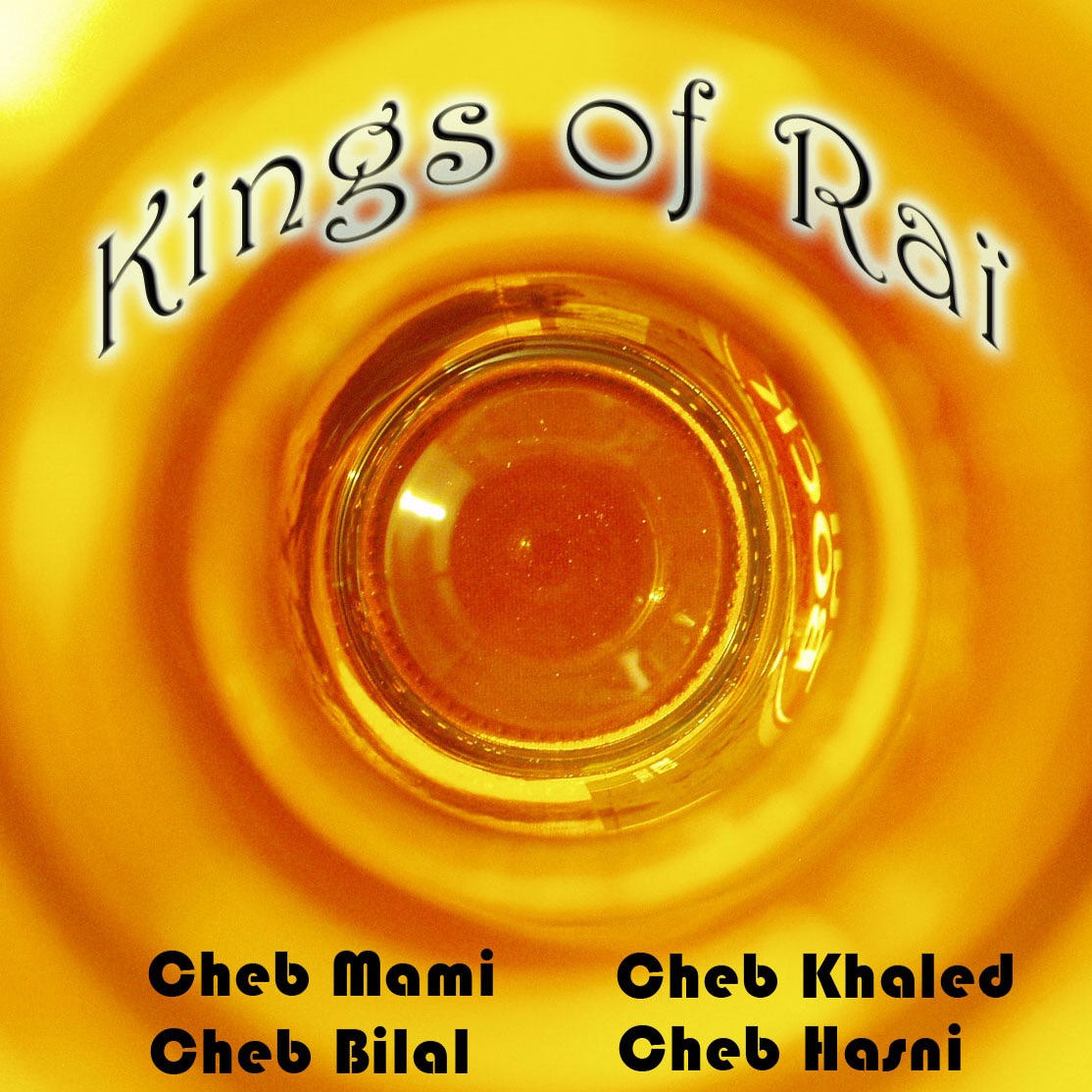 Kings of Raï album cover