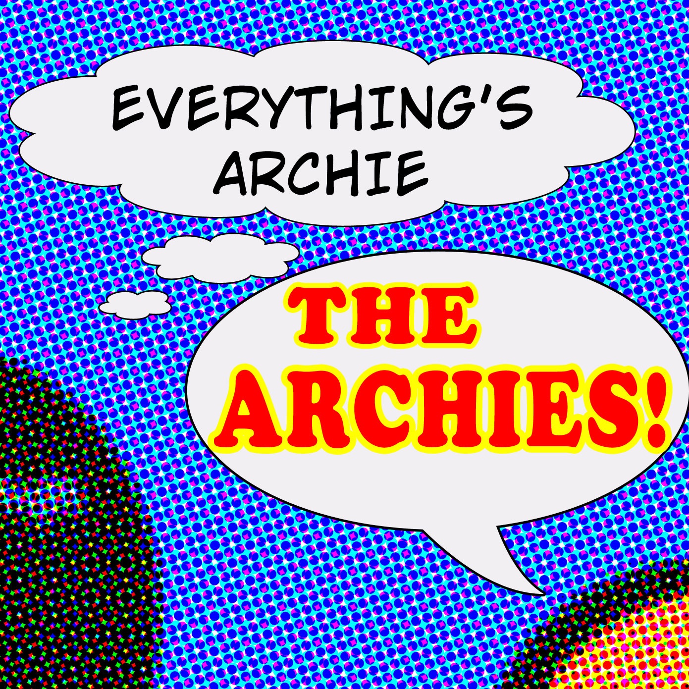 Everything's Archie (Archies Theme) album cover