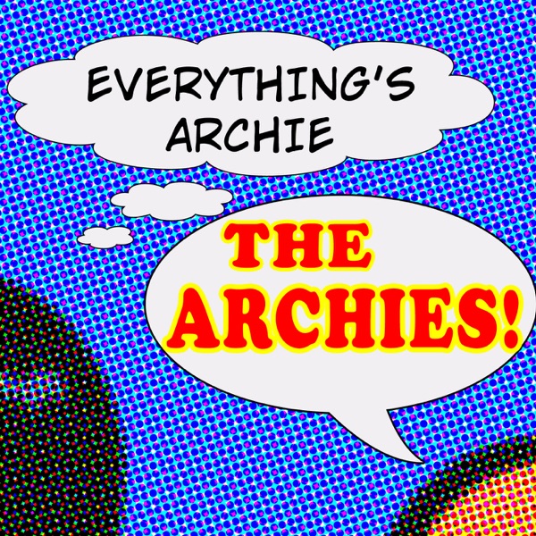 Everything's Archie (Archies Theme) album cover