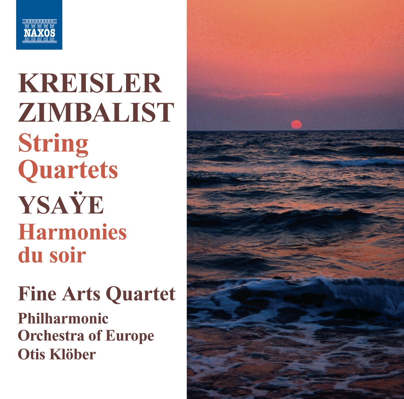 Kreisler, Zimbalist, Ysaye: String Quartets album cover