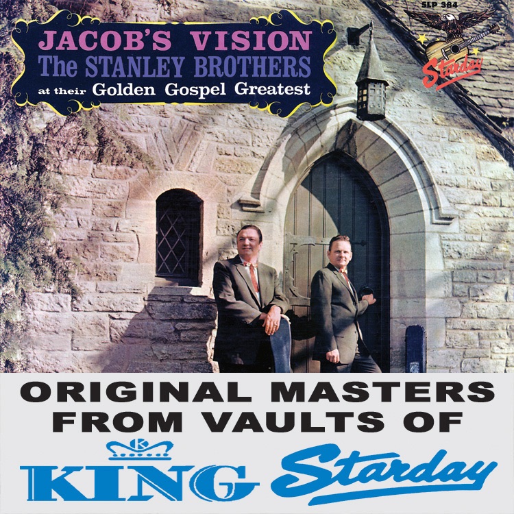 Jacob's Vision: The Stanley Brothers At Their Golden Gospel Greatest album cover