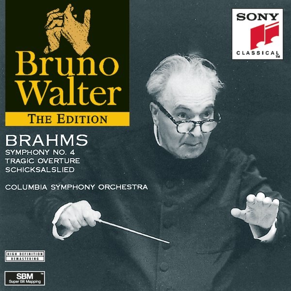 Brahms: Symphony No. 4, Tragic Overture, Schicksalslied album cover
