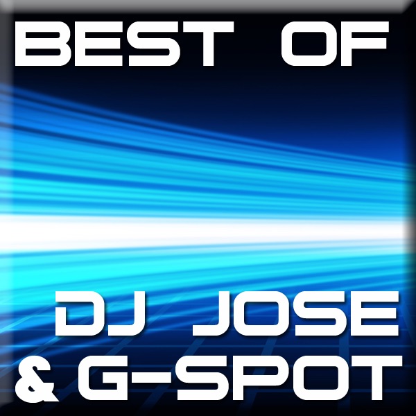Best of DJ Jose & G-Spot album cover