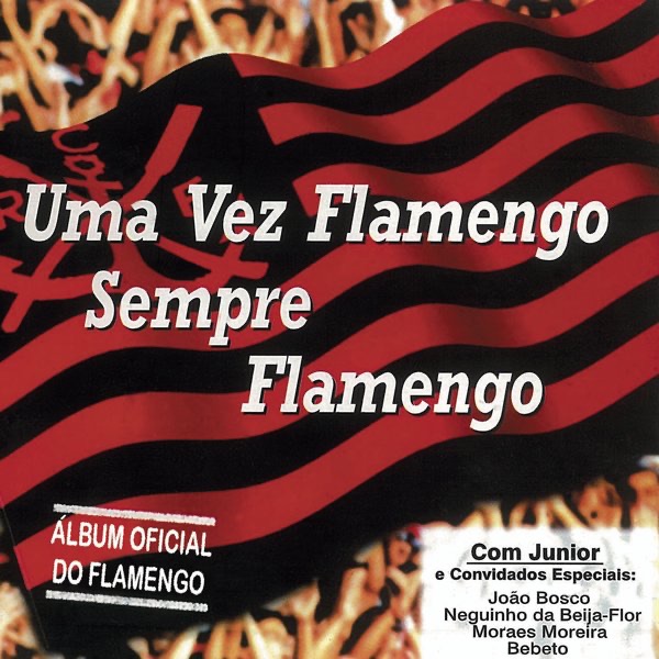 Uma Vez Flamengo, Sempre Flamengo album cover