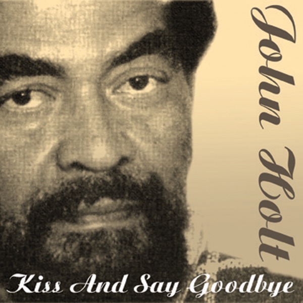 Kiss and Say Goodbye album cover