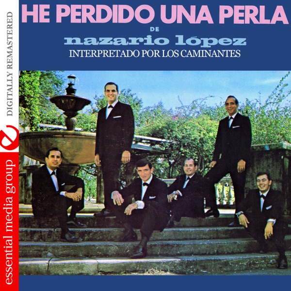 He Perdido una Perla de Nazario Lopez (Remastered) album cover