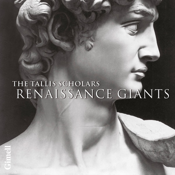Renaissance Giants (Byrd, Josquin, Palestrina, Tallis, Taverner & Victoria) album cover