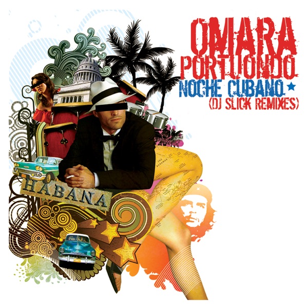 Noche Cubana (DJ Slick Remixes) - Single album cover