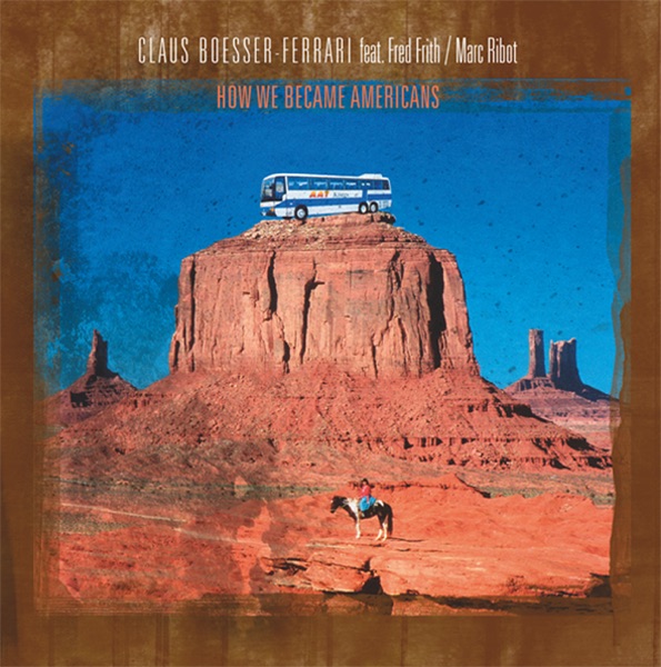 How We Became Americans album cover