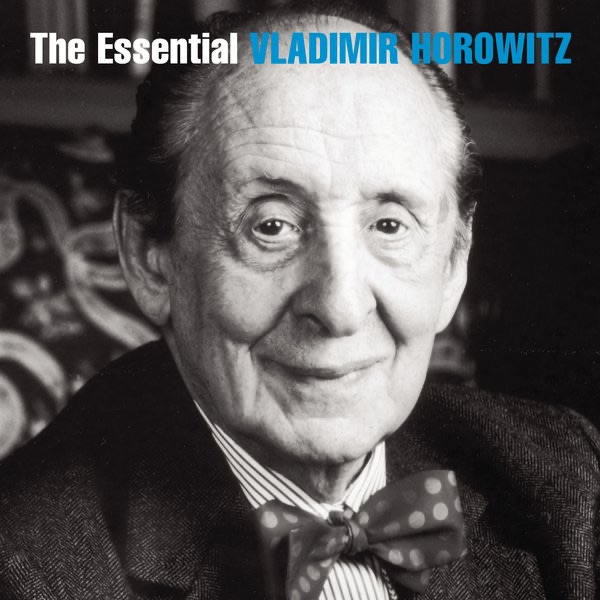 The Essential Vladimir Horowitz album cover