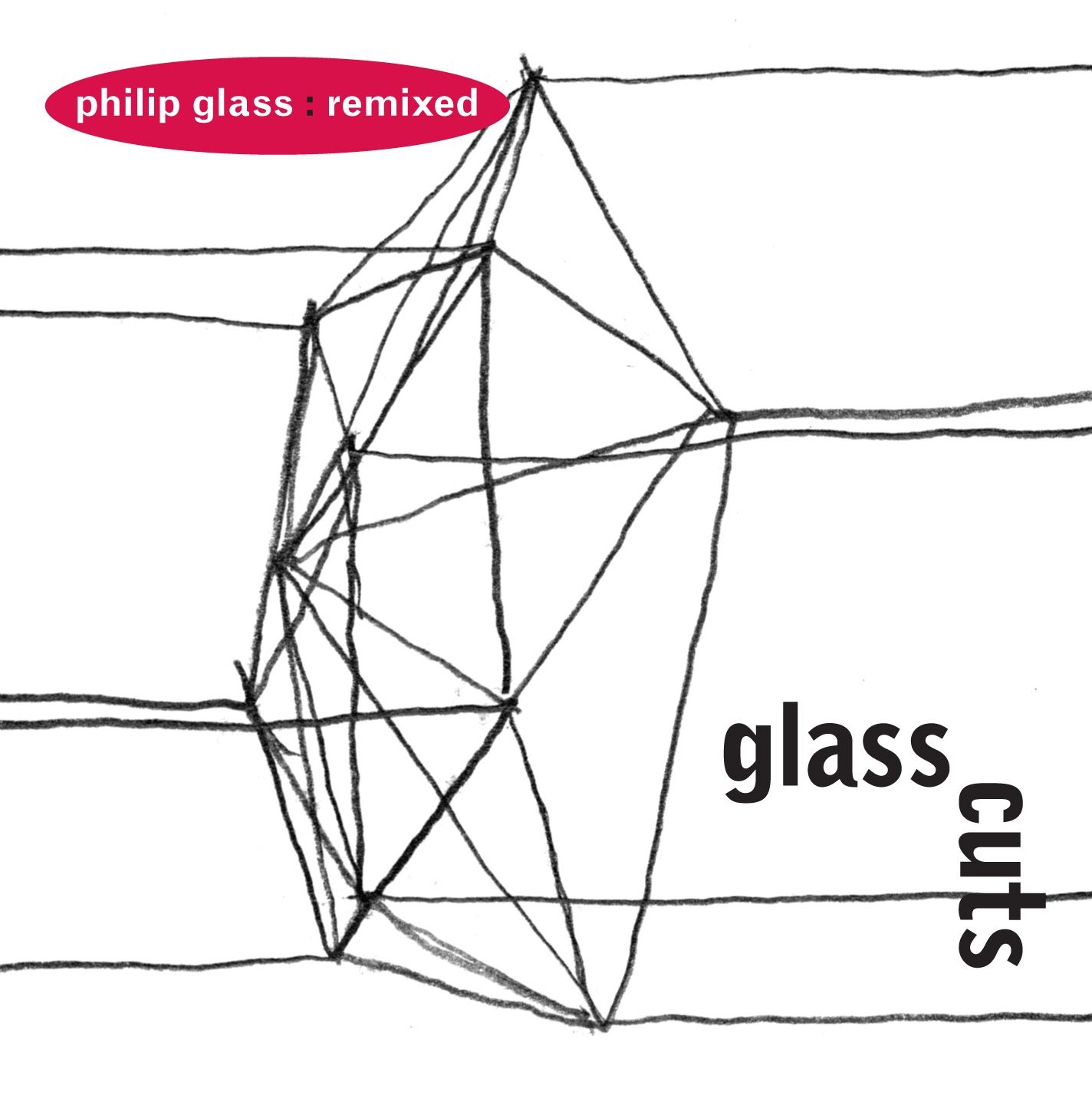 Glass Cuts (Philip Glass: Remixed) album cover