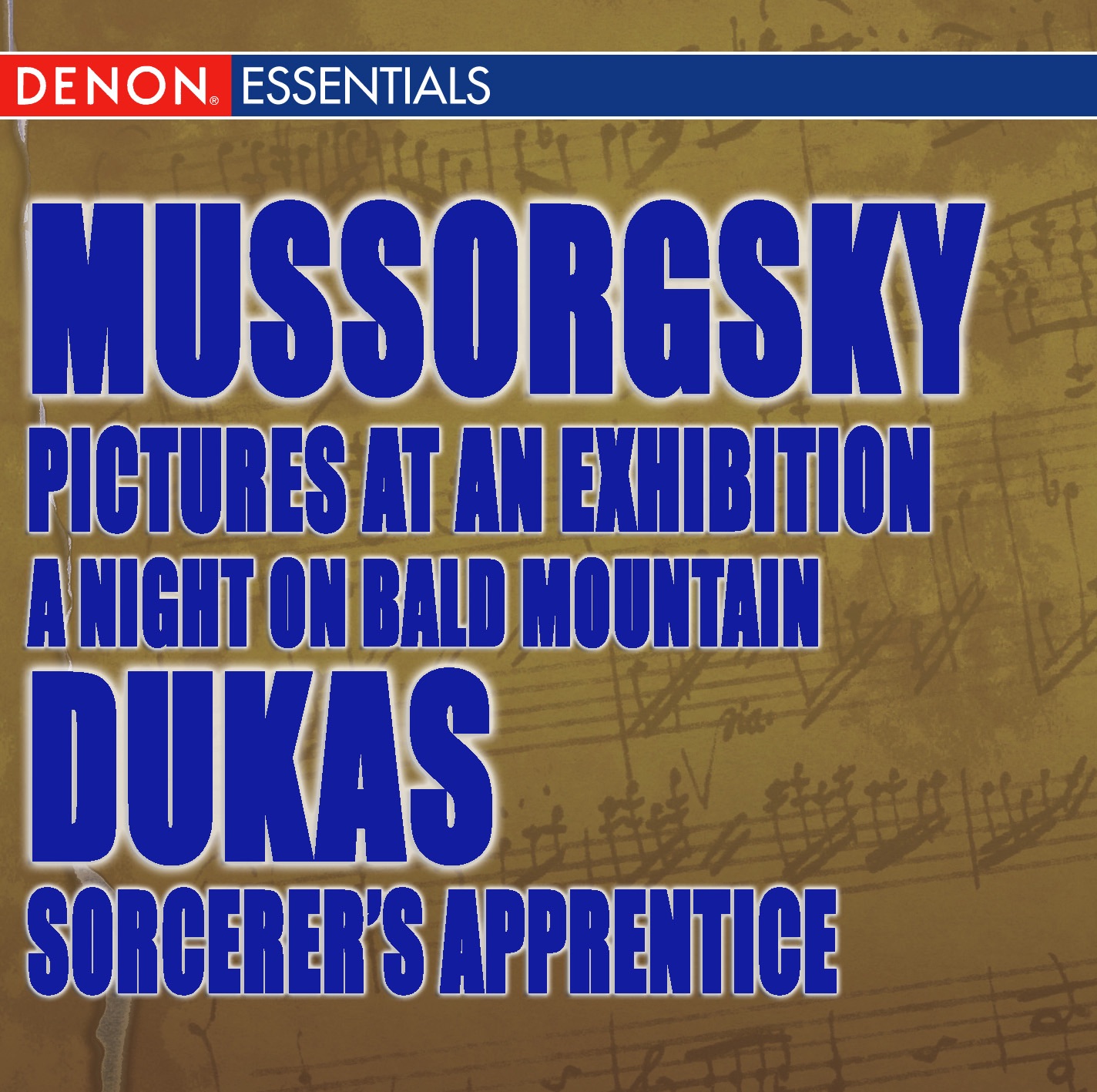 Mussorgsky: a Night On Bald Mountain - Pictures At an Exhibition; Dukas: Sorcerer's Apprentice album cover