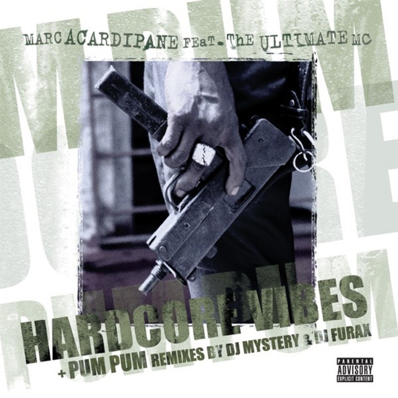 Hardcore Vibes (feat. The Ultimate MC) - EP album cover