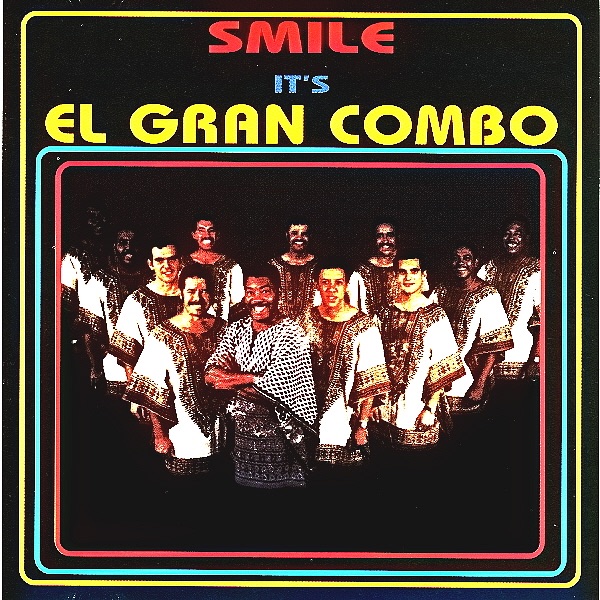 Smile, It's el Gran Combo (Remastered) album cover