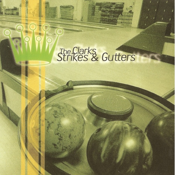 Strikes and Gutters album cover