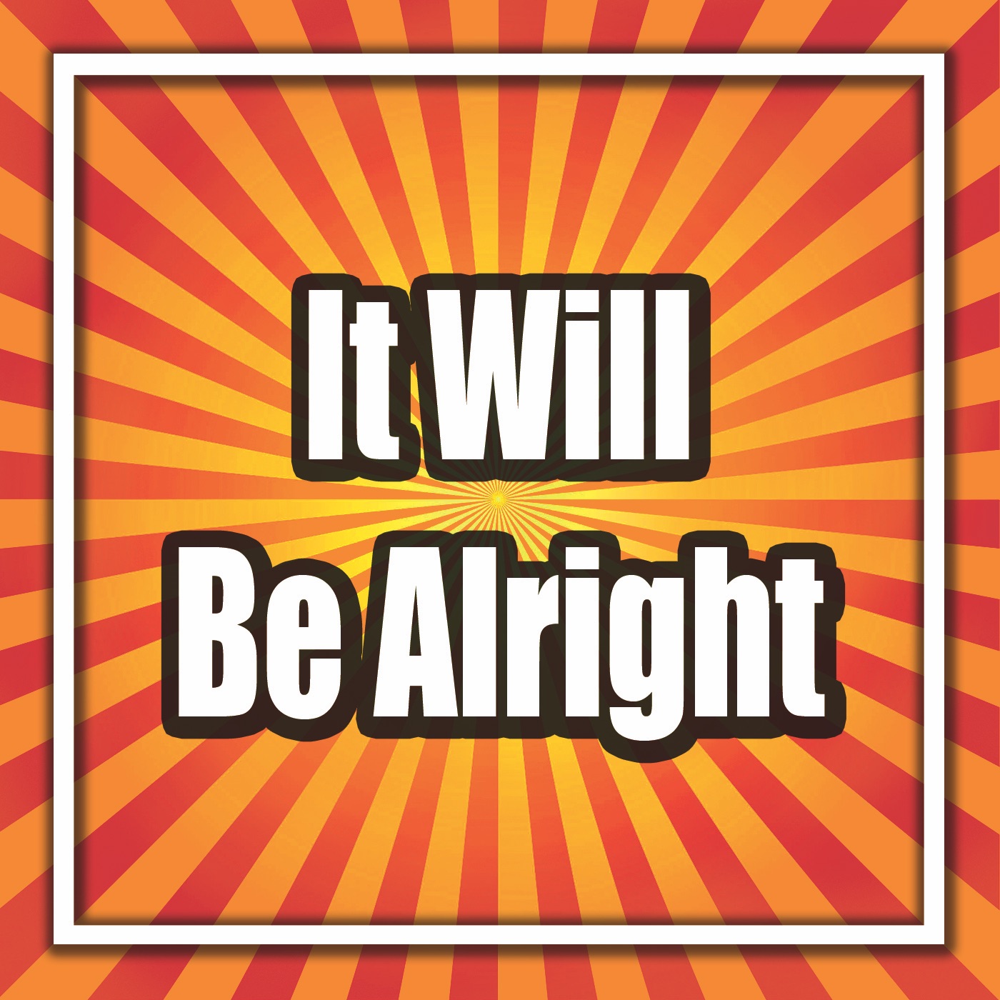 It Will Be Alright album cover
