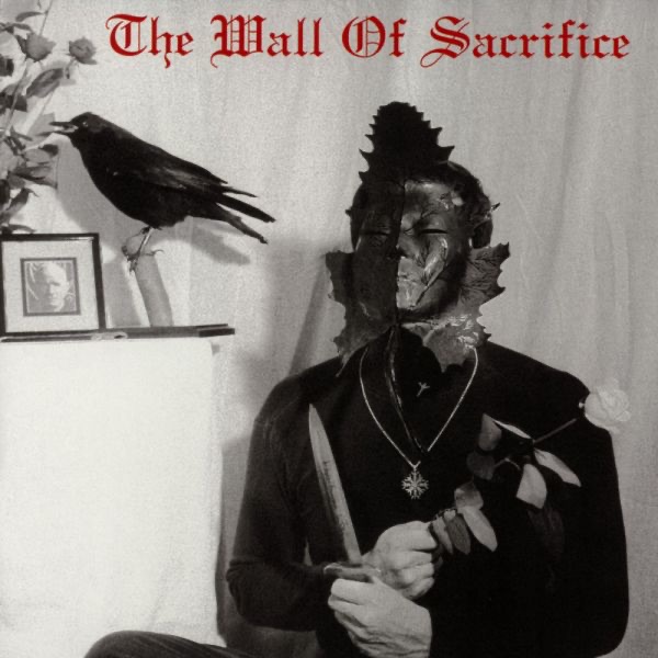The Wall of Sacrifice album cover