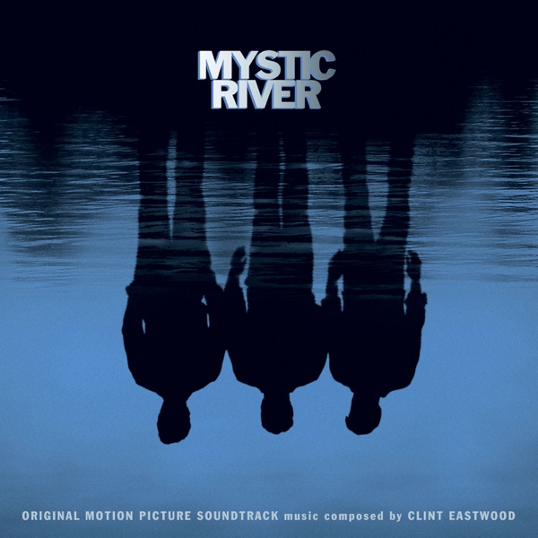 Mystic River (Soundtrack from the Motion Picture) album cover
