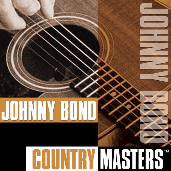 Country Masters: Johnny Bond (Re-Recorded Versions) album cover