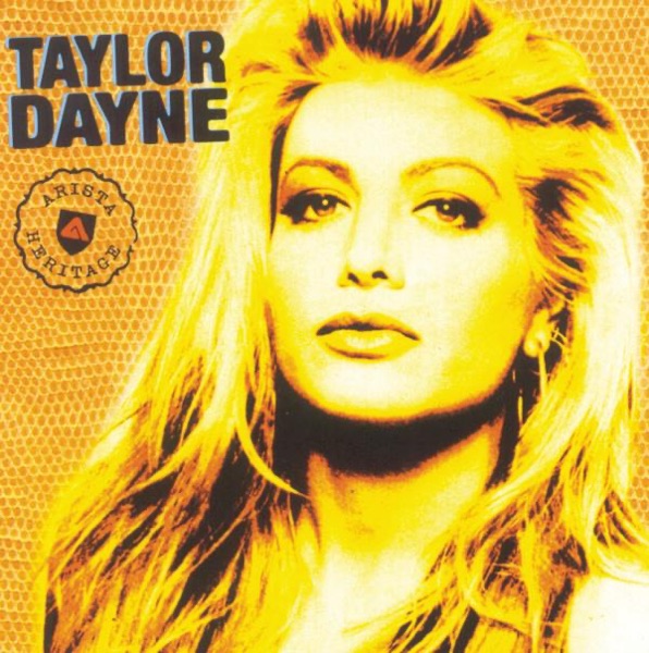 Arista Heritage Series: Taylor Dayne album cover