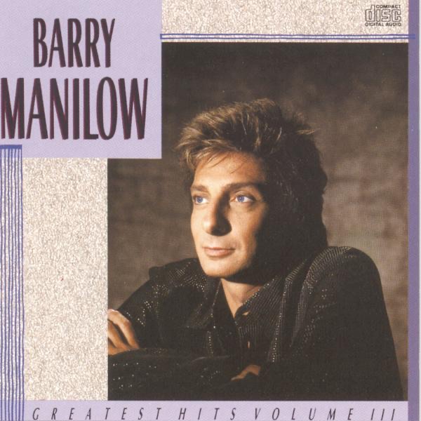 Barry Manilow: Greatest Hits, Vol. 3 album cover