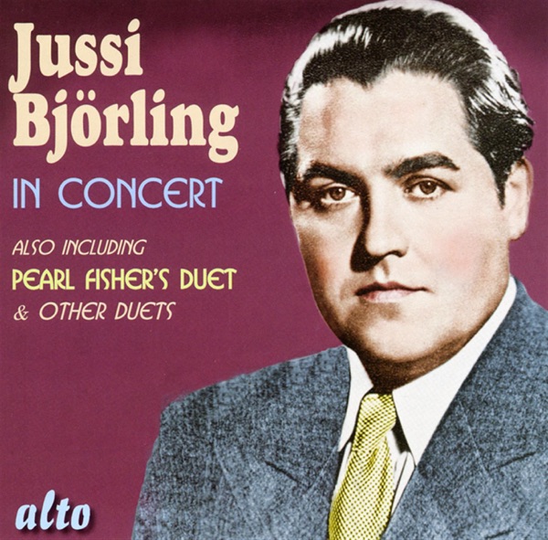 Jussi Björling In Concert - Live At Carnegie Hall (Including Opera Duets) album cover