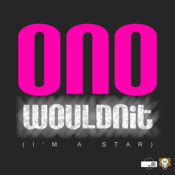 Wouldnit (I'm a Star) [Dub Mixes] {feat. Yoko no} album cover