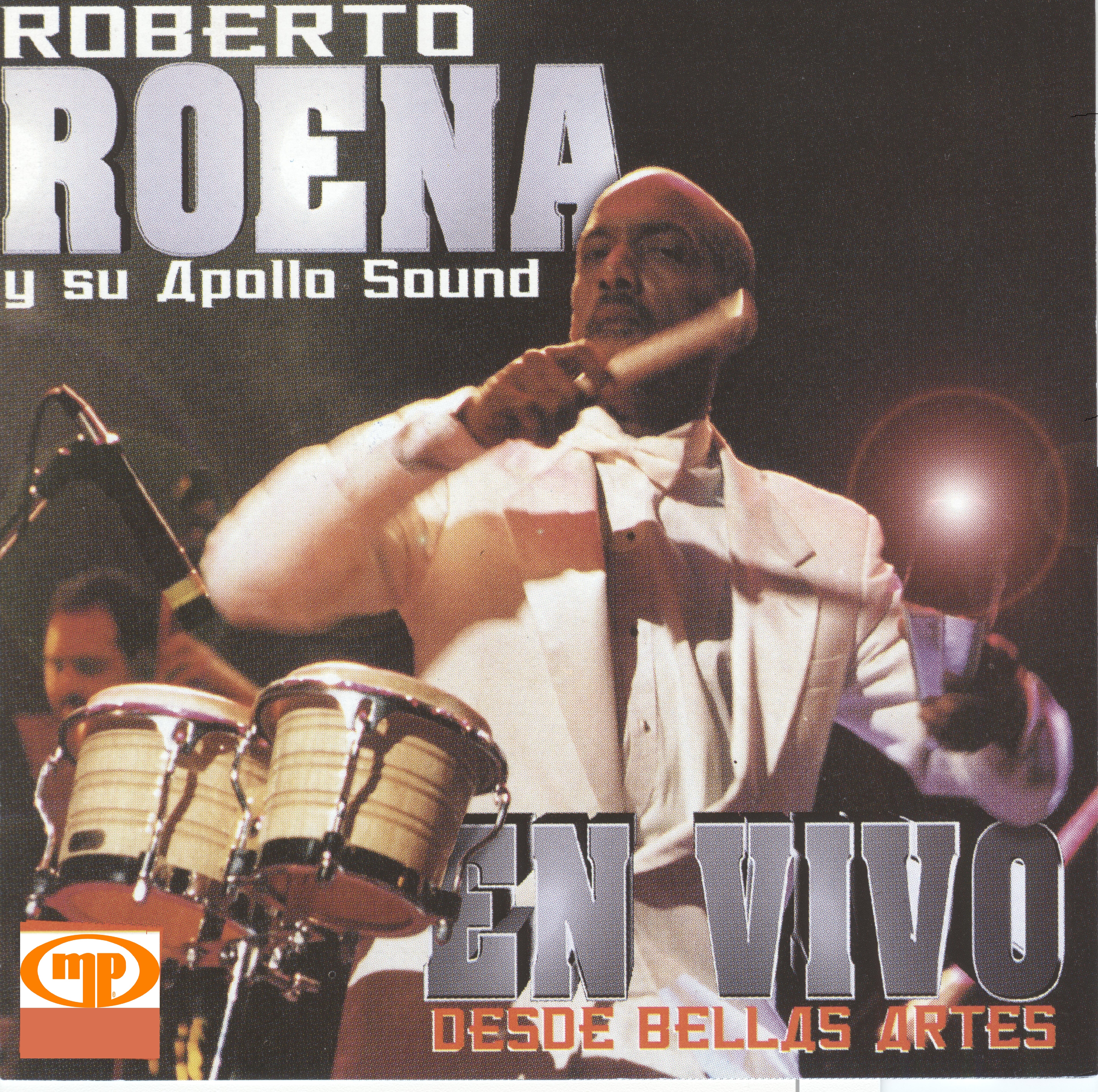 Roberto Roena y Su Apollo Sound En Vivo Desde Bellas Artes (Live) album cover