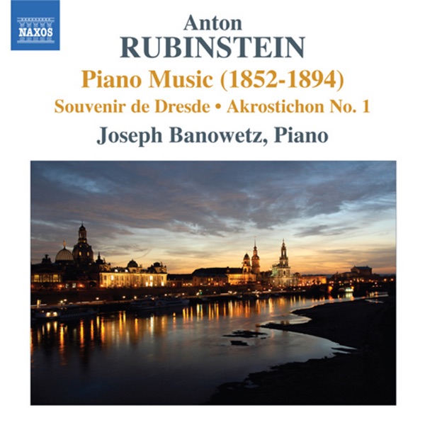 Rubinstein, A.: Piano Music, Vol. 2 - Akrostichon No. 1 - Souvenir de Dresde album cover
