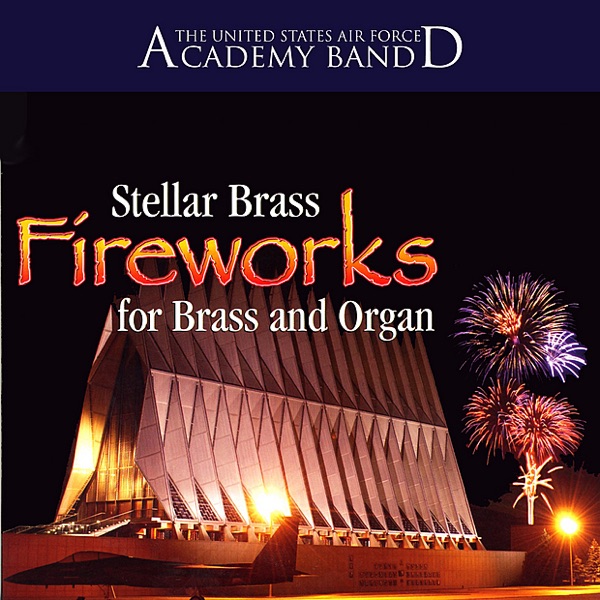 Fireworks for Brass and Organ album cover
