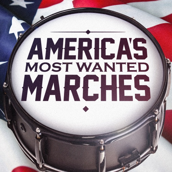 America's Most Wanted Marches album cover