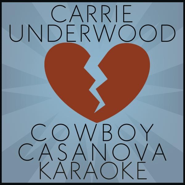 Cowboy Casanova (Karaoke) - Single album cover