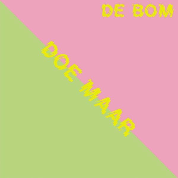 De Bom - Single album cover