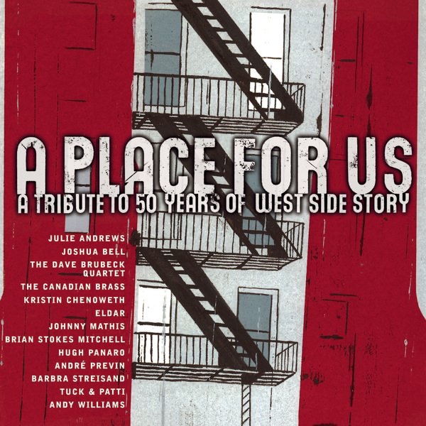 A Place for Us: A Tribute to 50 Years of West Side Story album cover