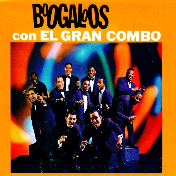 Boogaloos Con el Gran Combo (Remastered) album cover